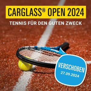 Carglass Open verschoben auf FR 27.09.2024 !!